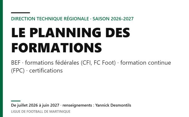 Planning synthétique des formations 2026-2027 de la Ligue de Football de Martinique