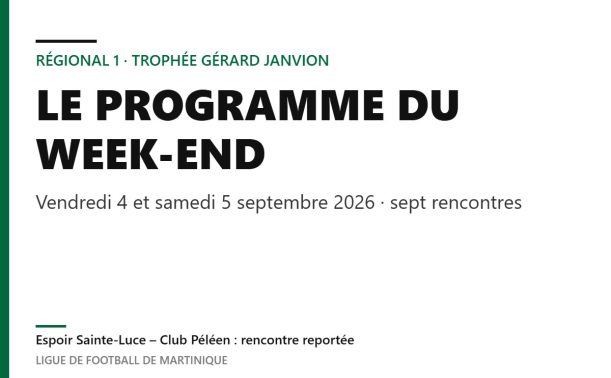 Régional 1 – Trophée Gérard Janvion : le programme des 4 et 5 septembre 2026