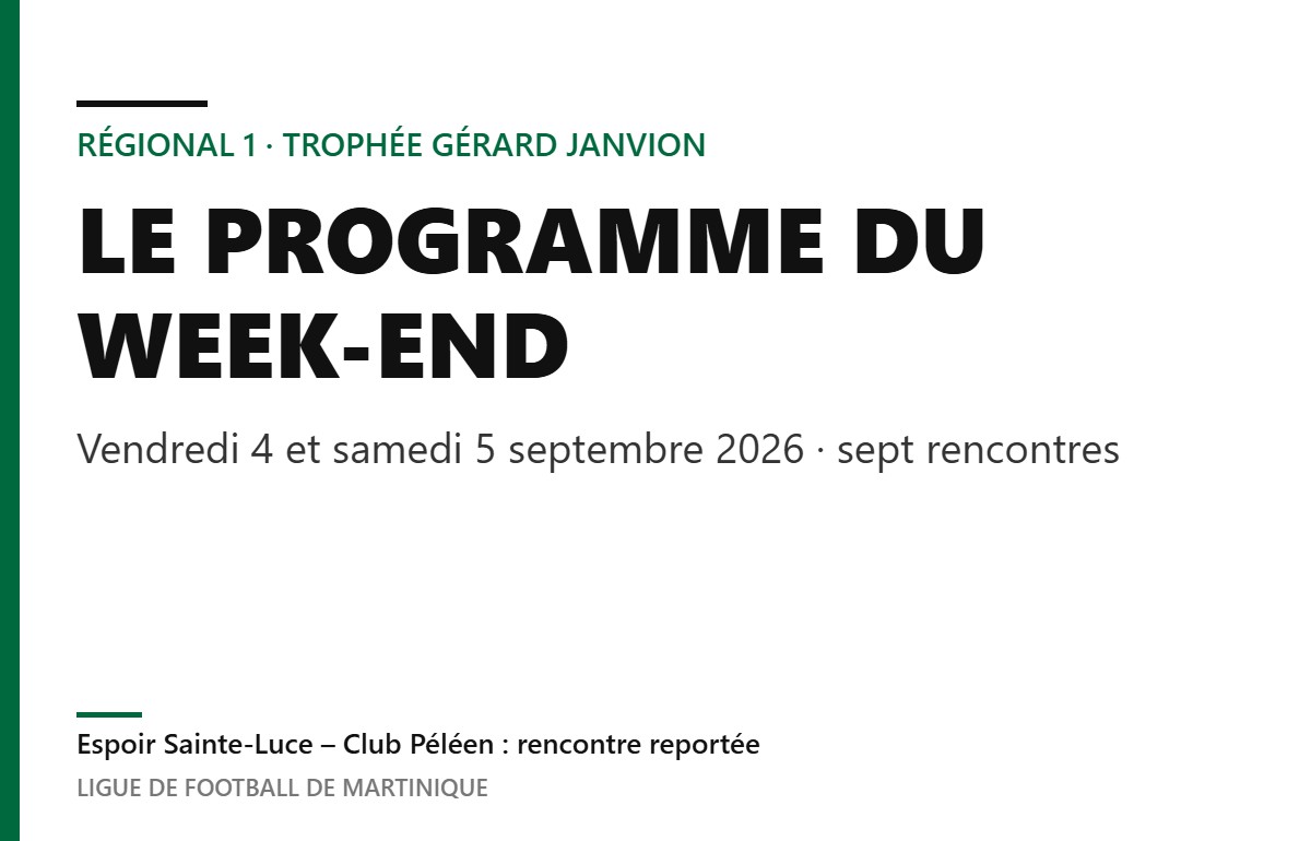 Régional 1 – Trophée Gérard Janvion : le programme des 4 et 5 septembre 2026